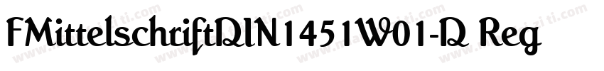 FMittelschriftDIN1451W01-D Regular字体转换